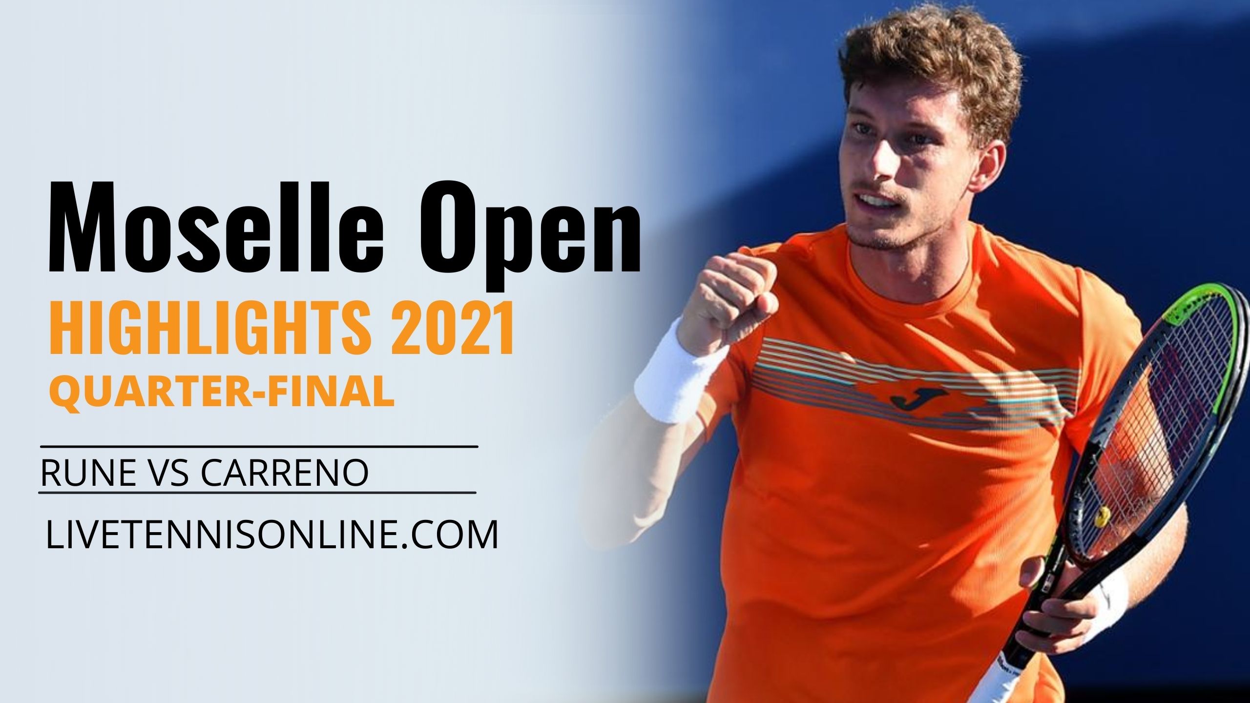 Rune Vs Carreno QF Highlights 2021