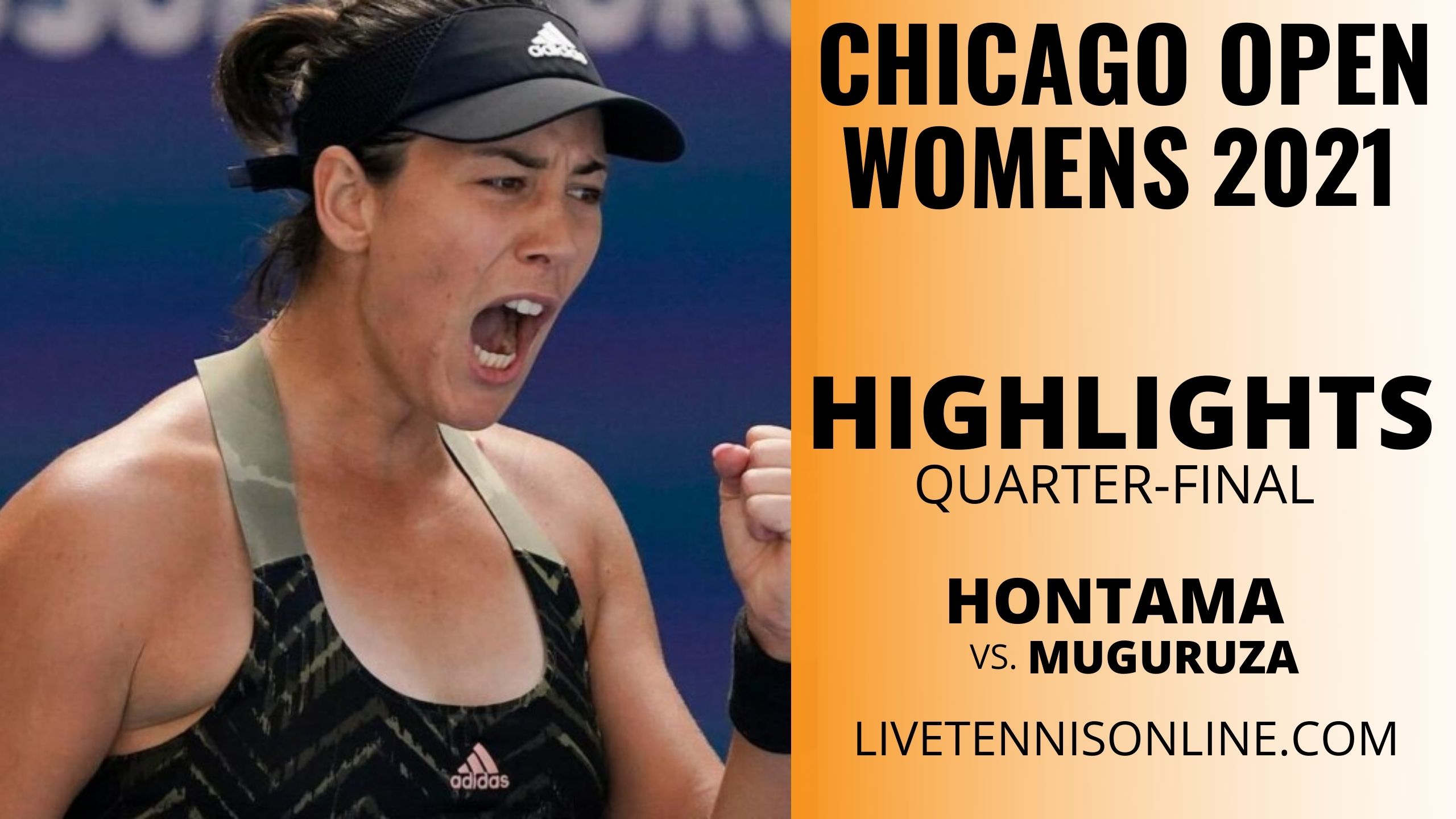 Hontama Vs Muguruza QF Highlights 2021