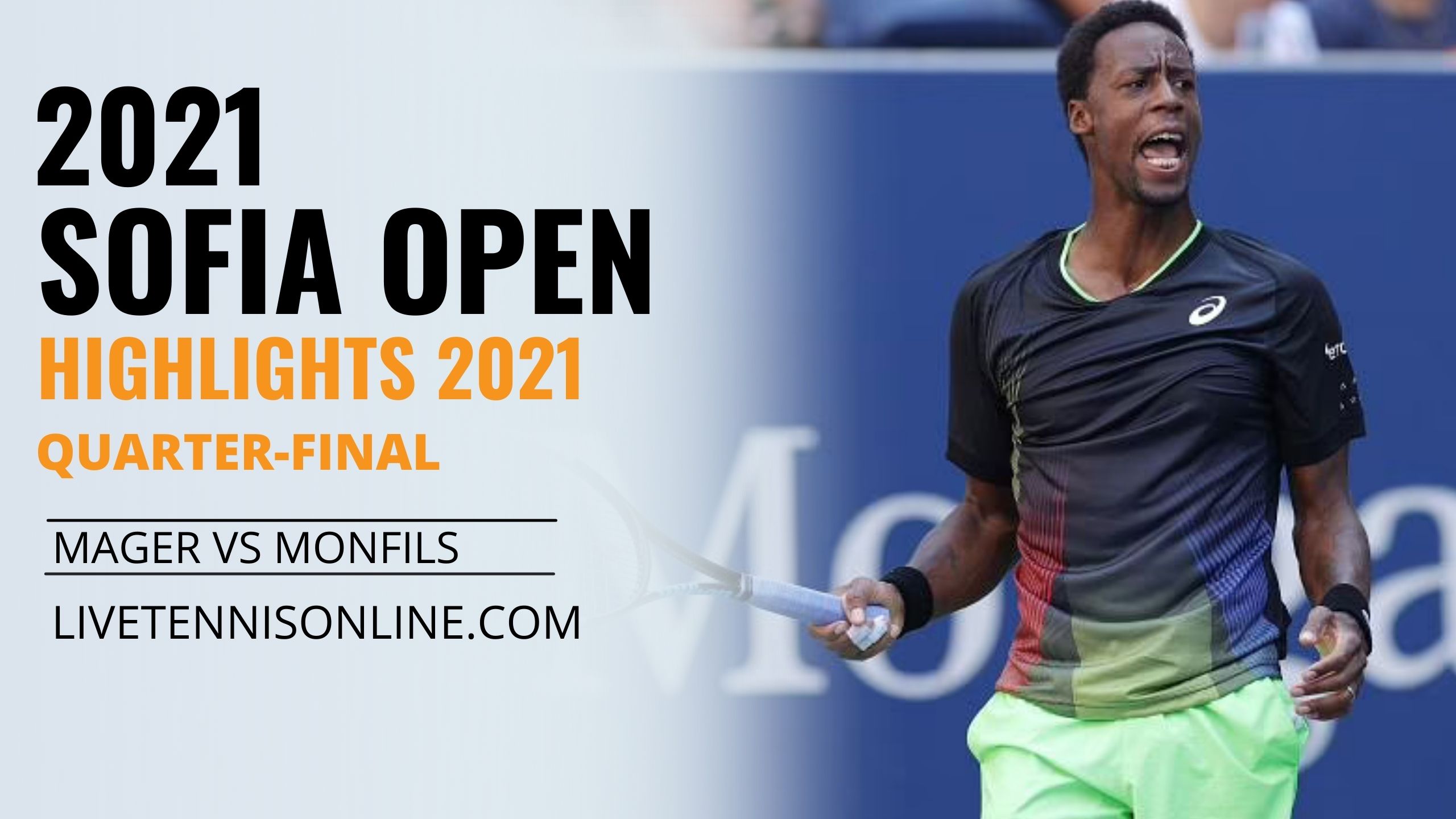 Mager Vs Monfils QF Highlights 2021