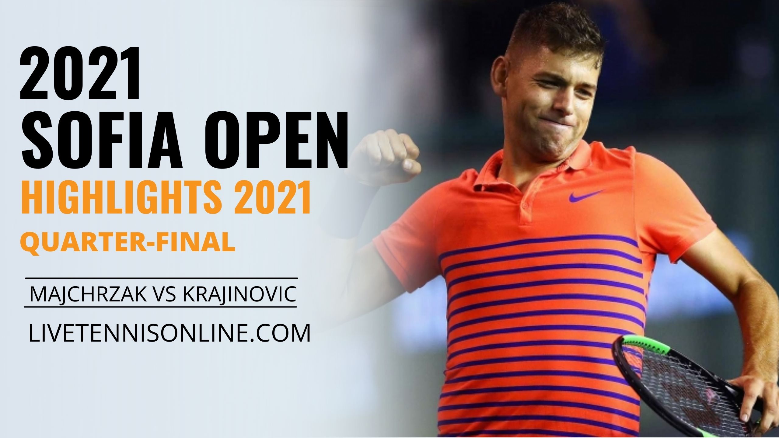 Majchrzak Vs Krajinovic QF Highlights 2021