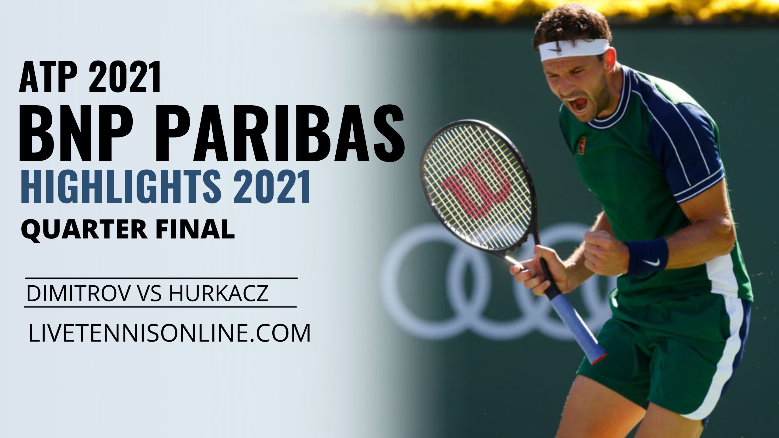 Dimitrov Vs Hurkacz QF Highlights 2021