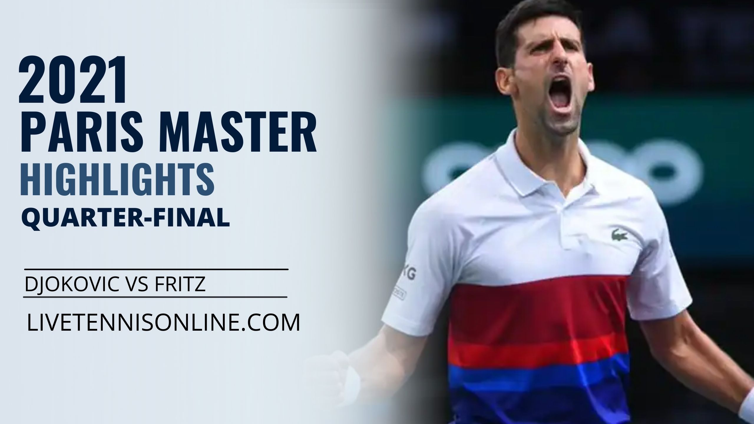 Djokovic Vs Fritz QF Highlights 2021 Paris Master