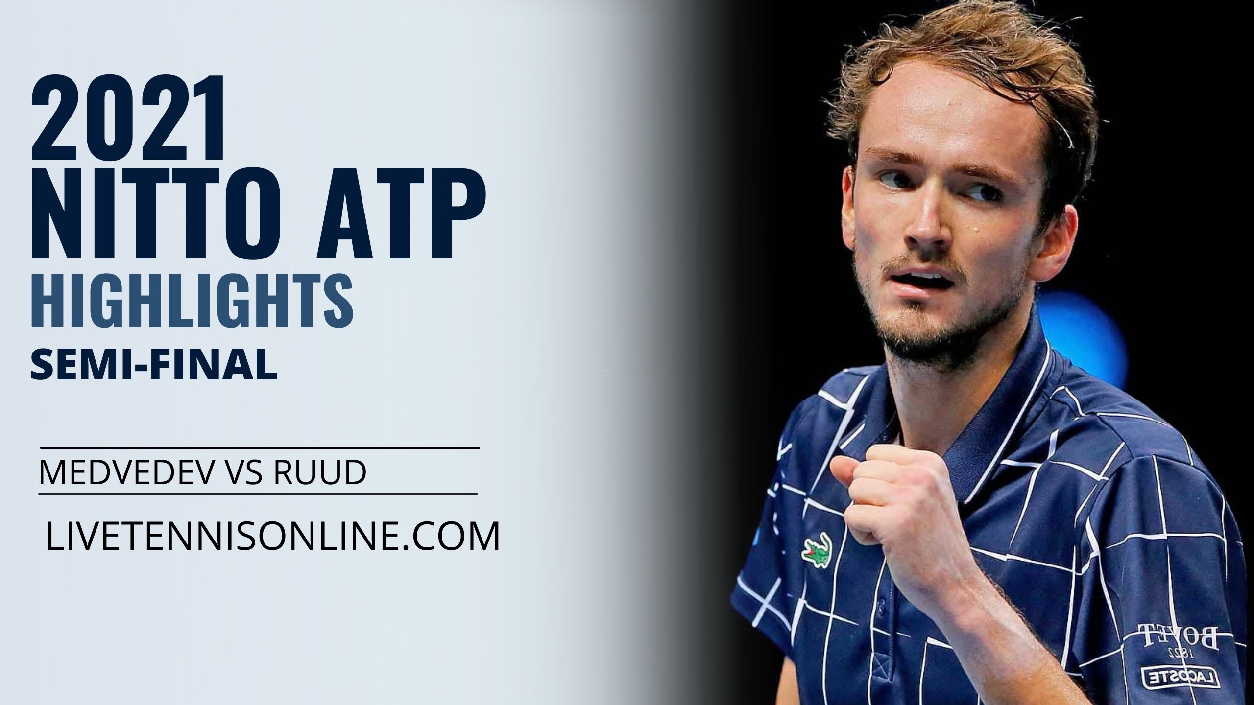 Medvedev Vs Ruud SF Highlights 2021 Nitto ATP Finals
