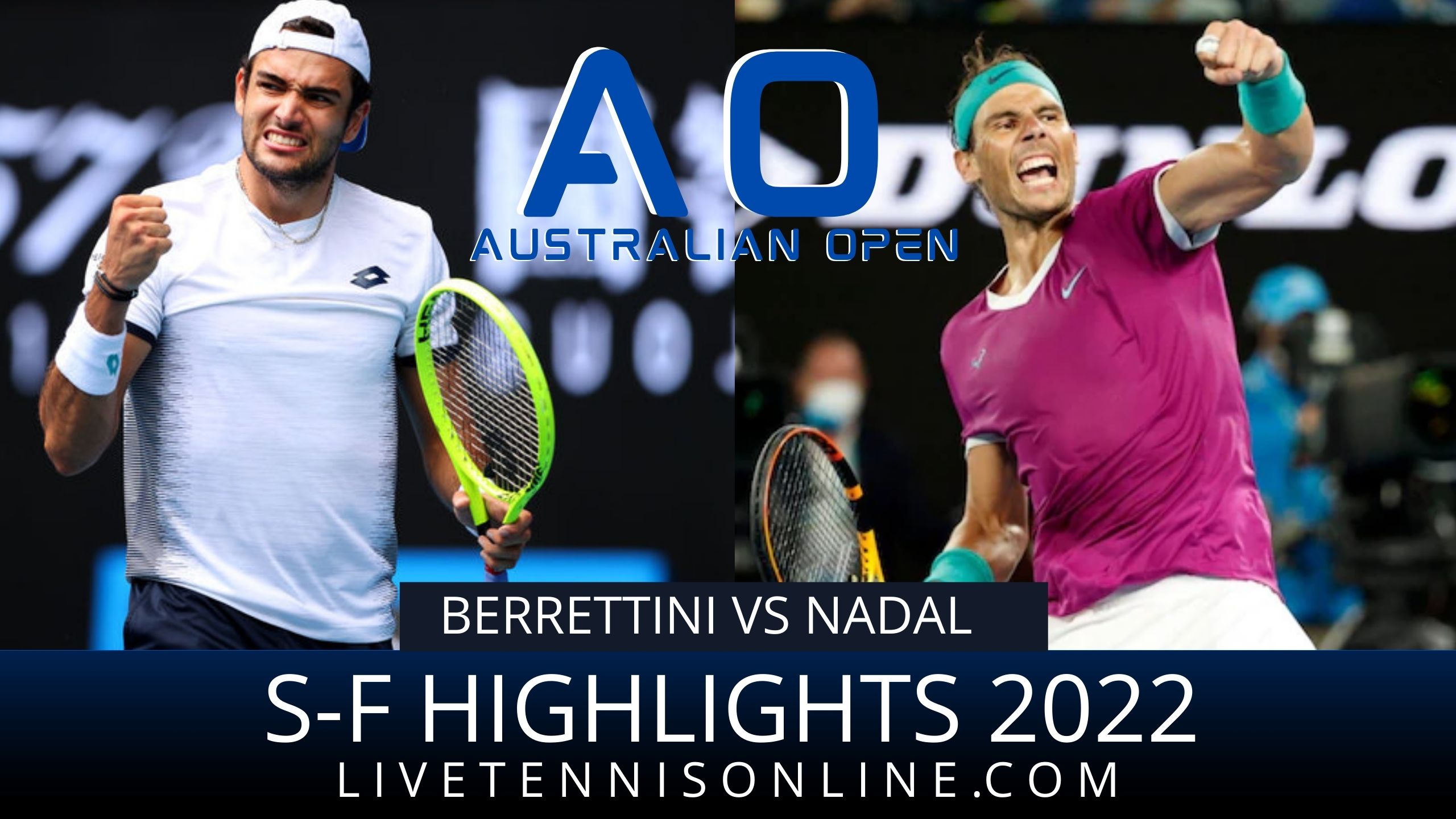 Berrettini Vs Nadal SF Highlights 2022 Australian Open