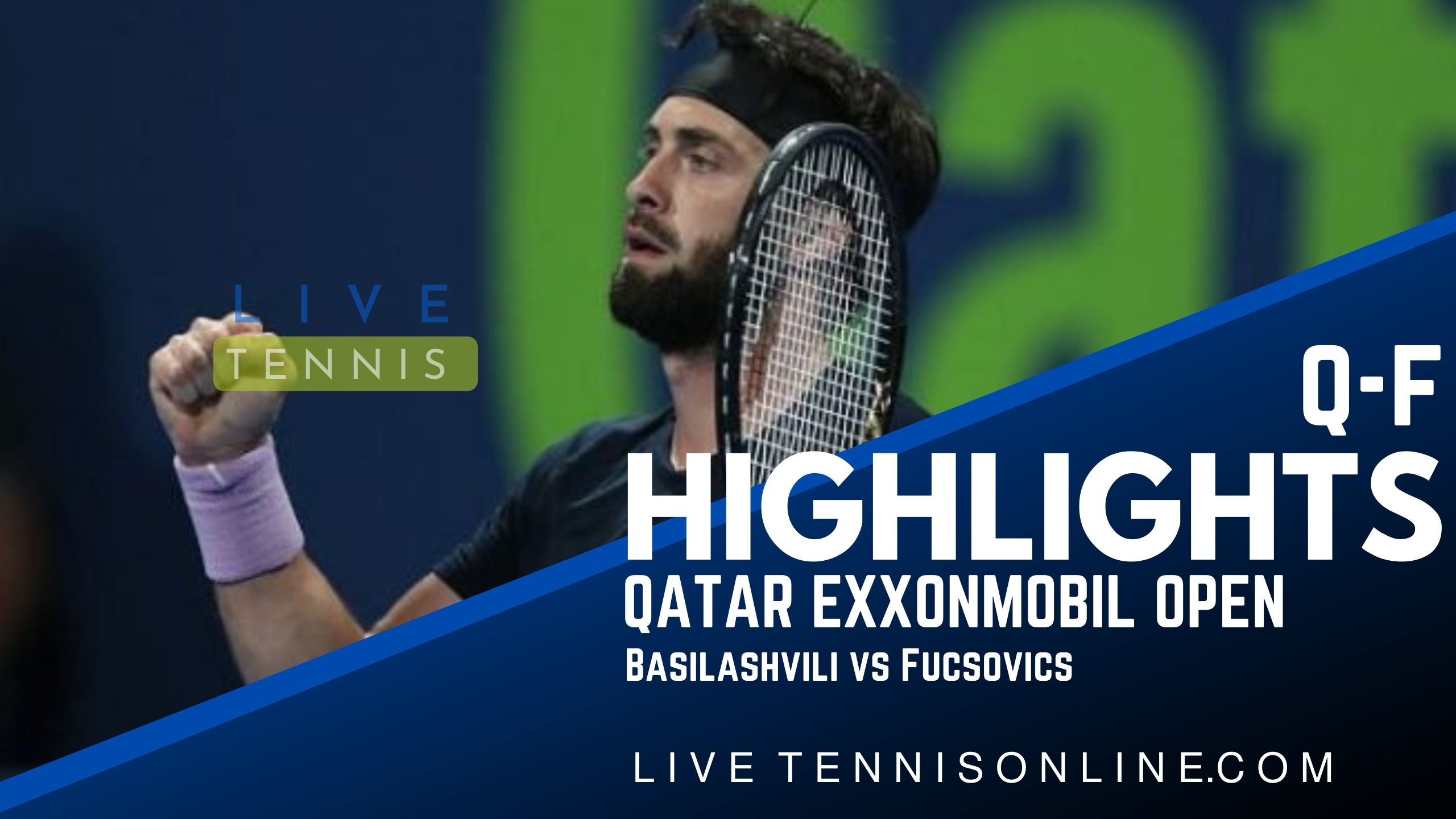 Basilashvili Vs Fucsovics QF Highlights 2022 Qatar Open