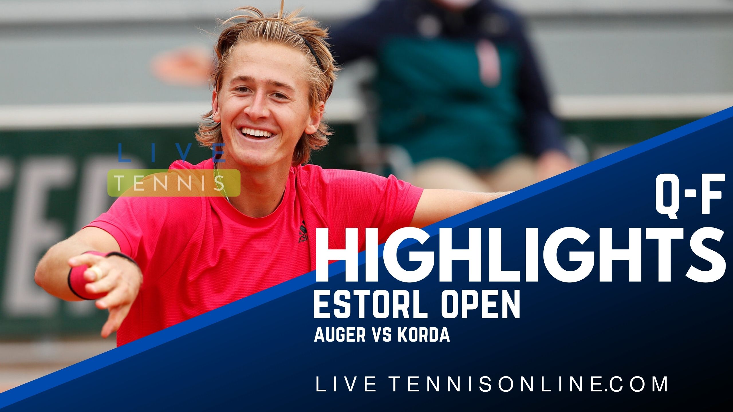 Auger Vs Korda QF Highlights 2022 Estoril Open