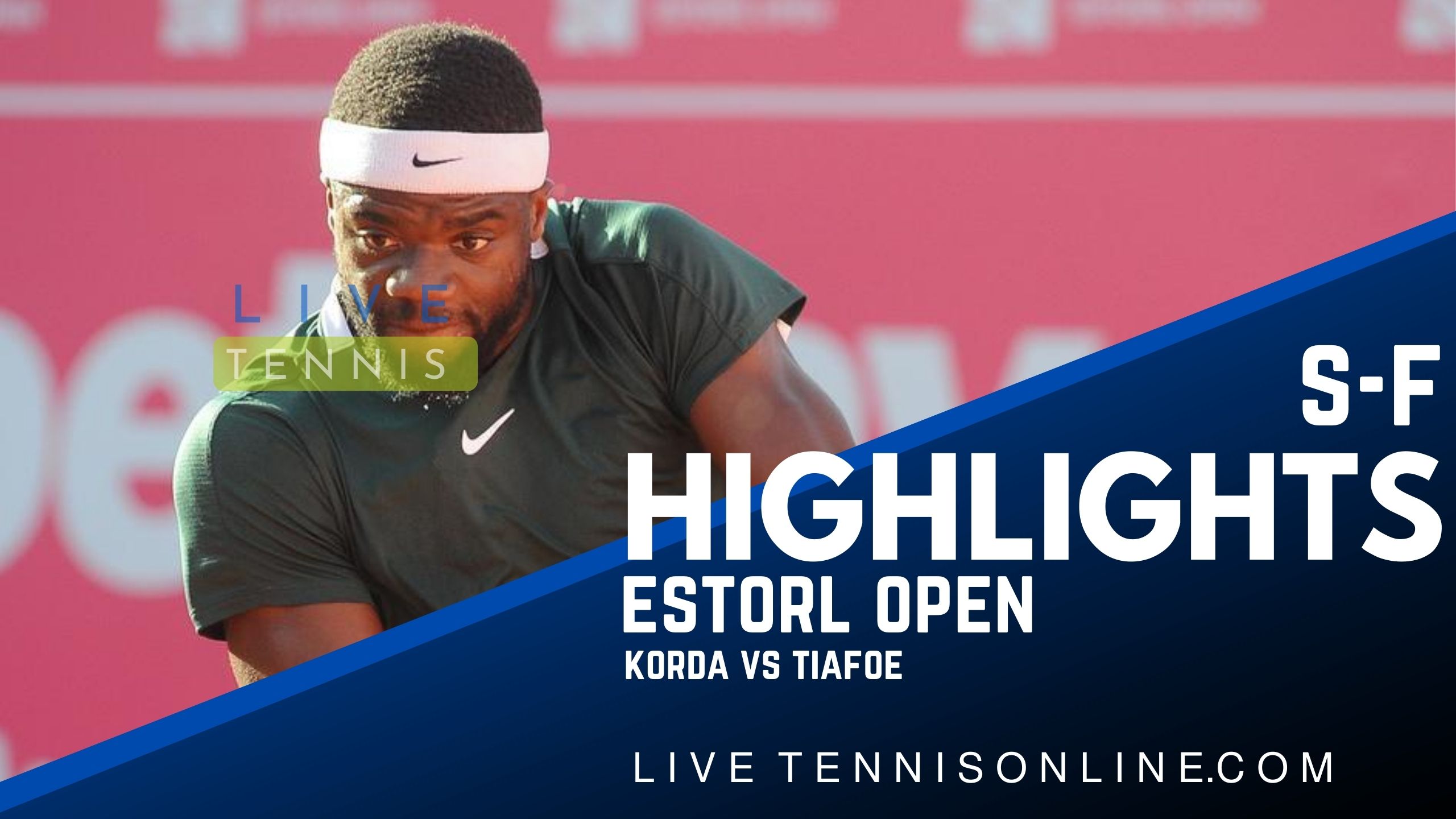 Korda Vs Tiafoe SF Highlights 2022