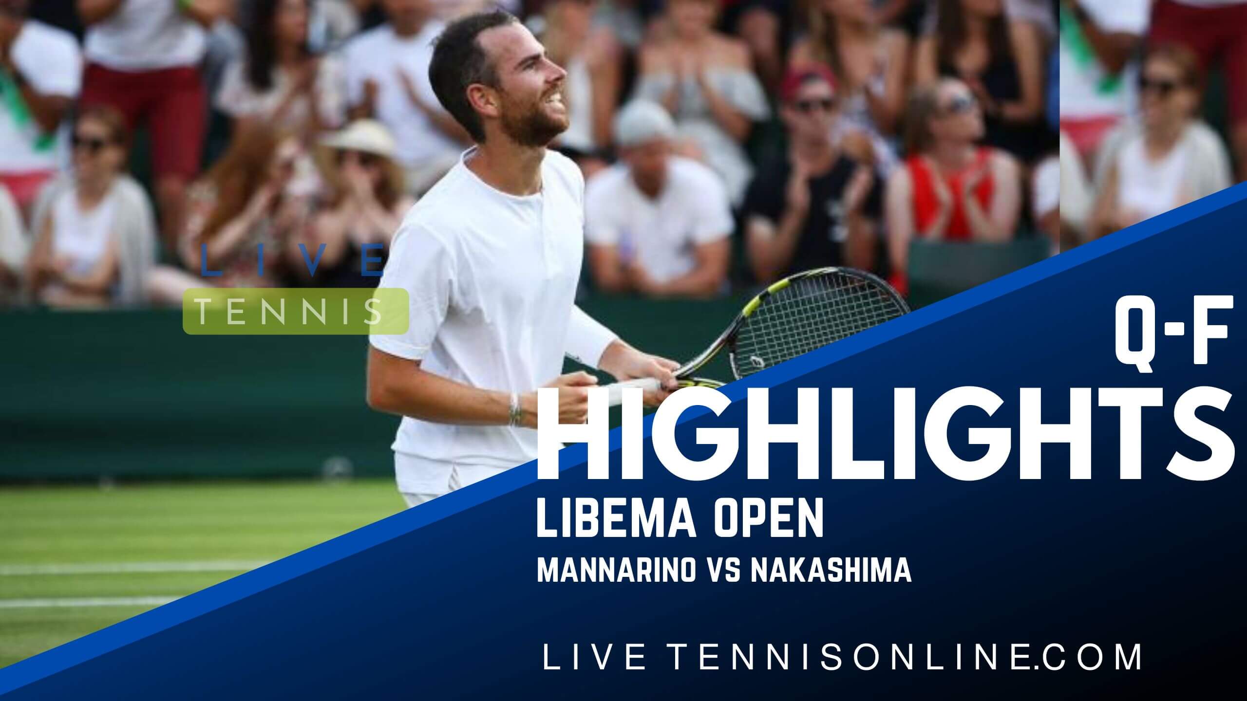 Mannarino Vs Nakashima QF Highlights 2022 Libema Open