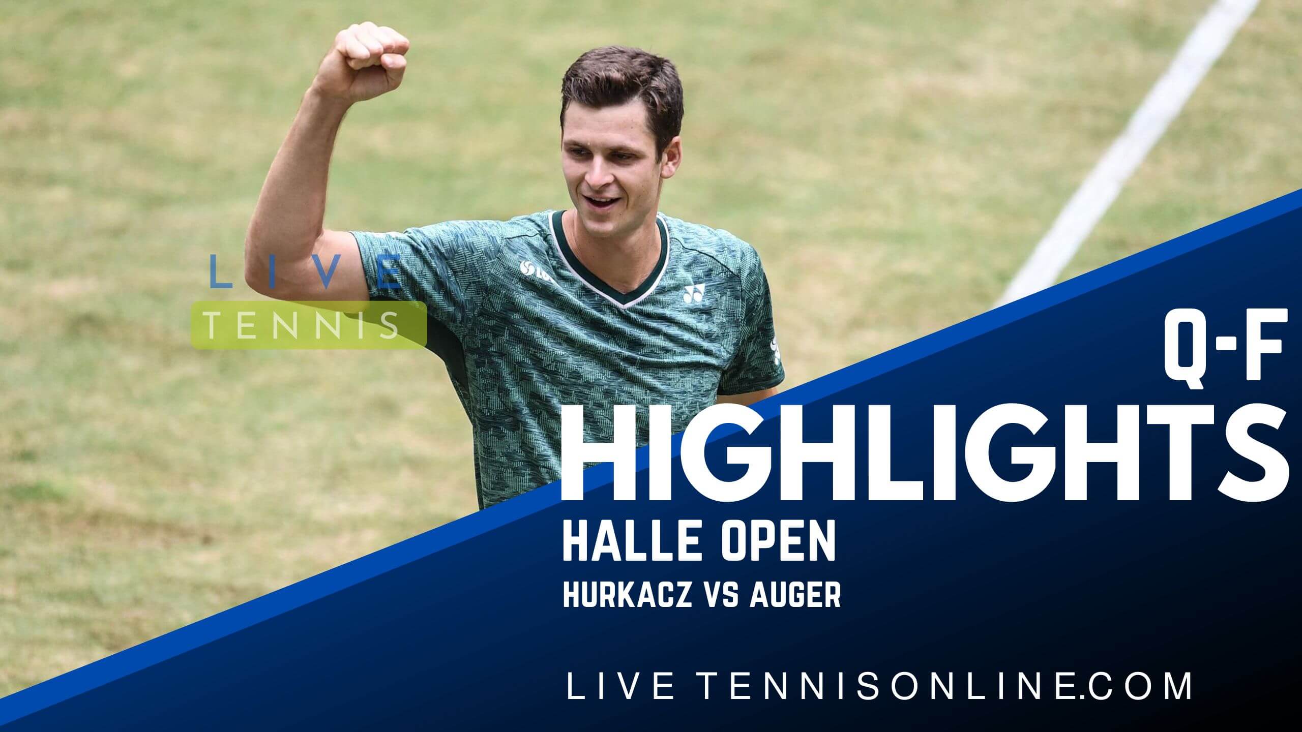 Hurkacz Vs Auger QF Highlights 2022 Halle Open