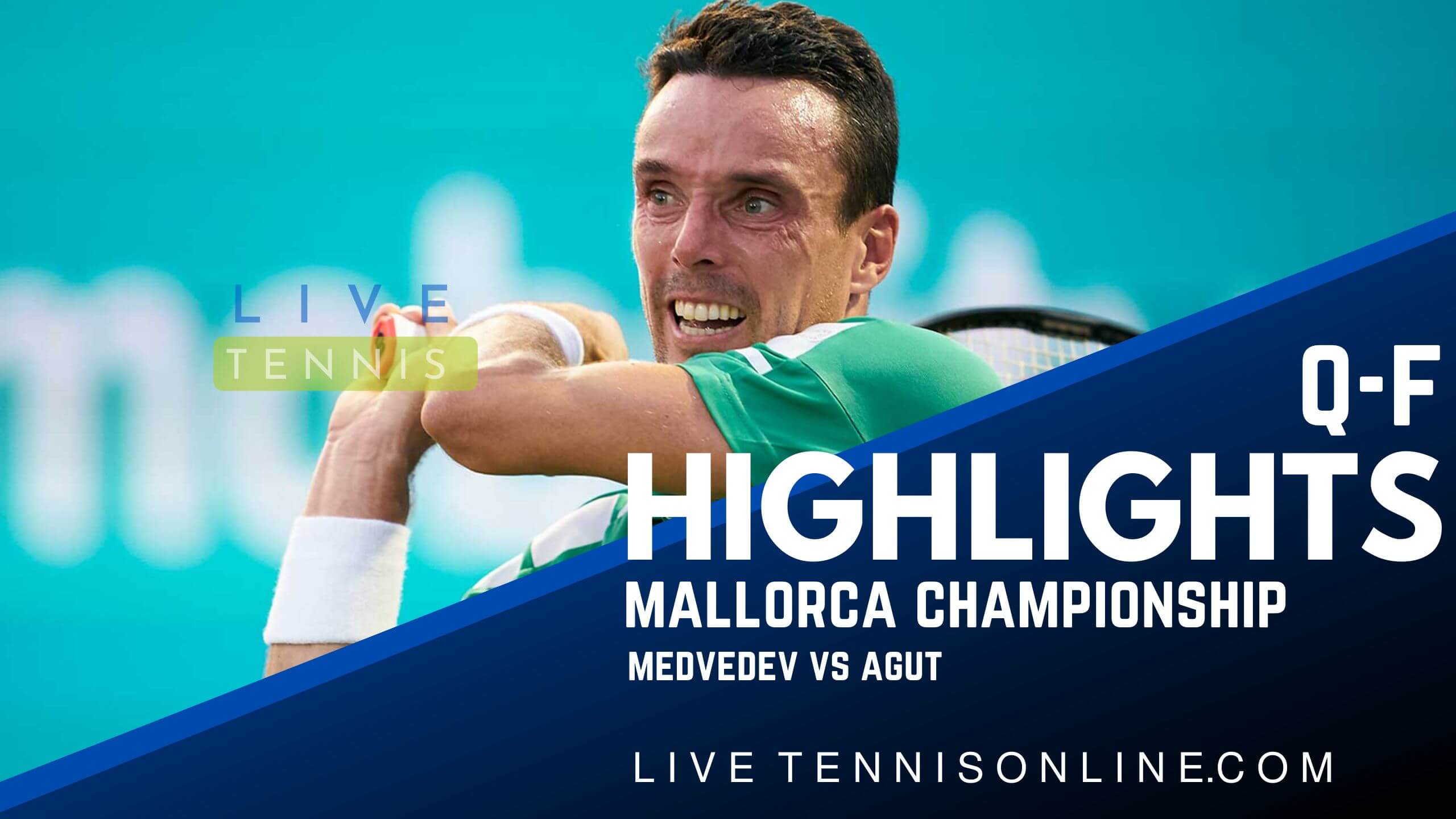 Medvedev Vs Agut QF Highlights 2022 Mallorca Championship