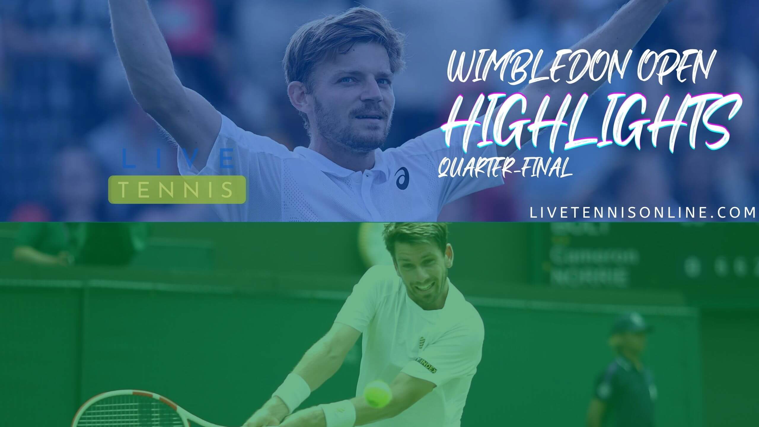 Goffin Vs Norrie QF Highlights 2022 Wimbledon Open