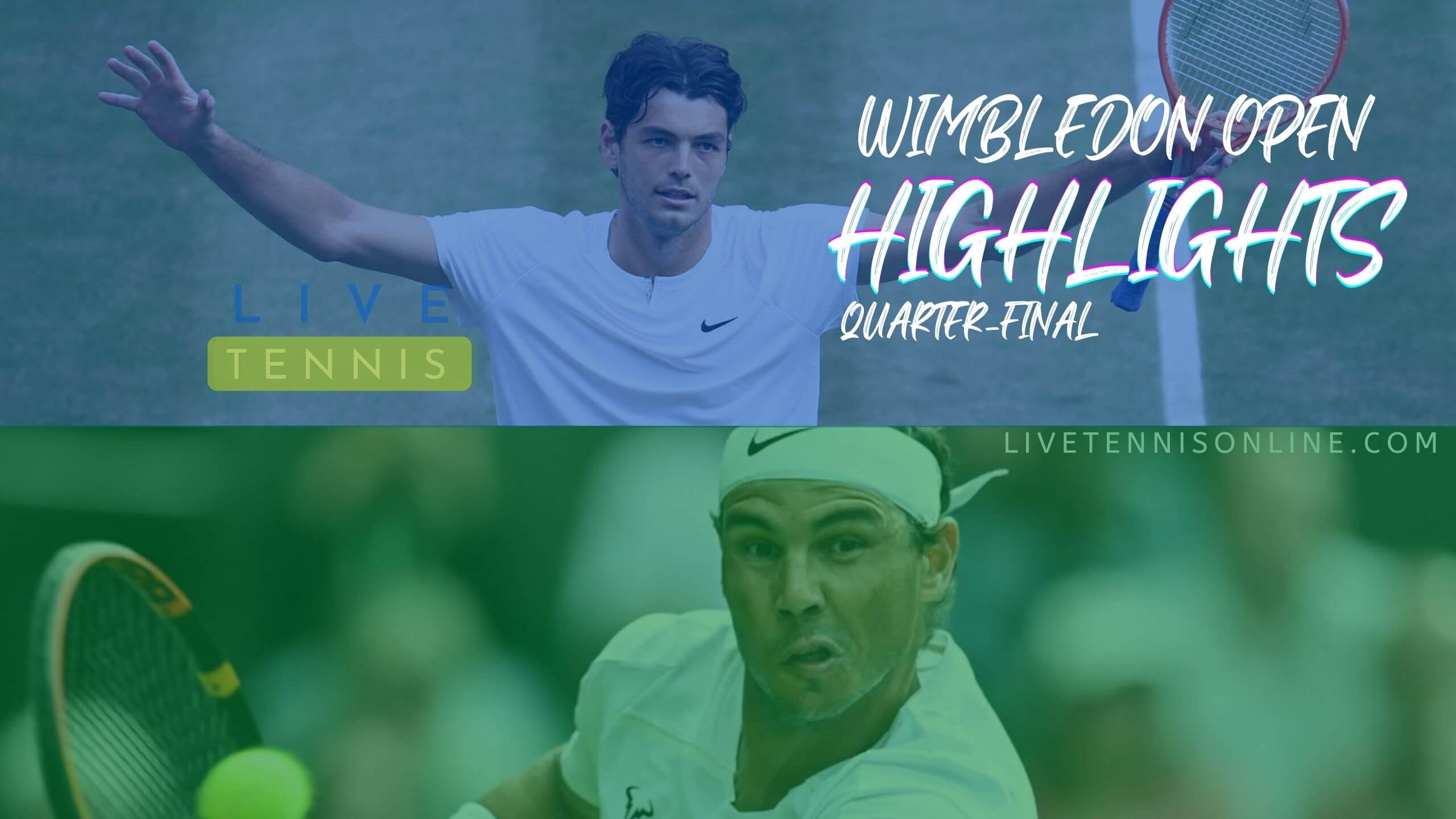 Fritz Vs Nadal QF Highlights 2022 Wimbledon Open