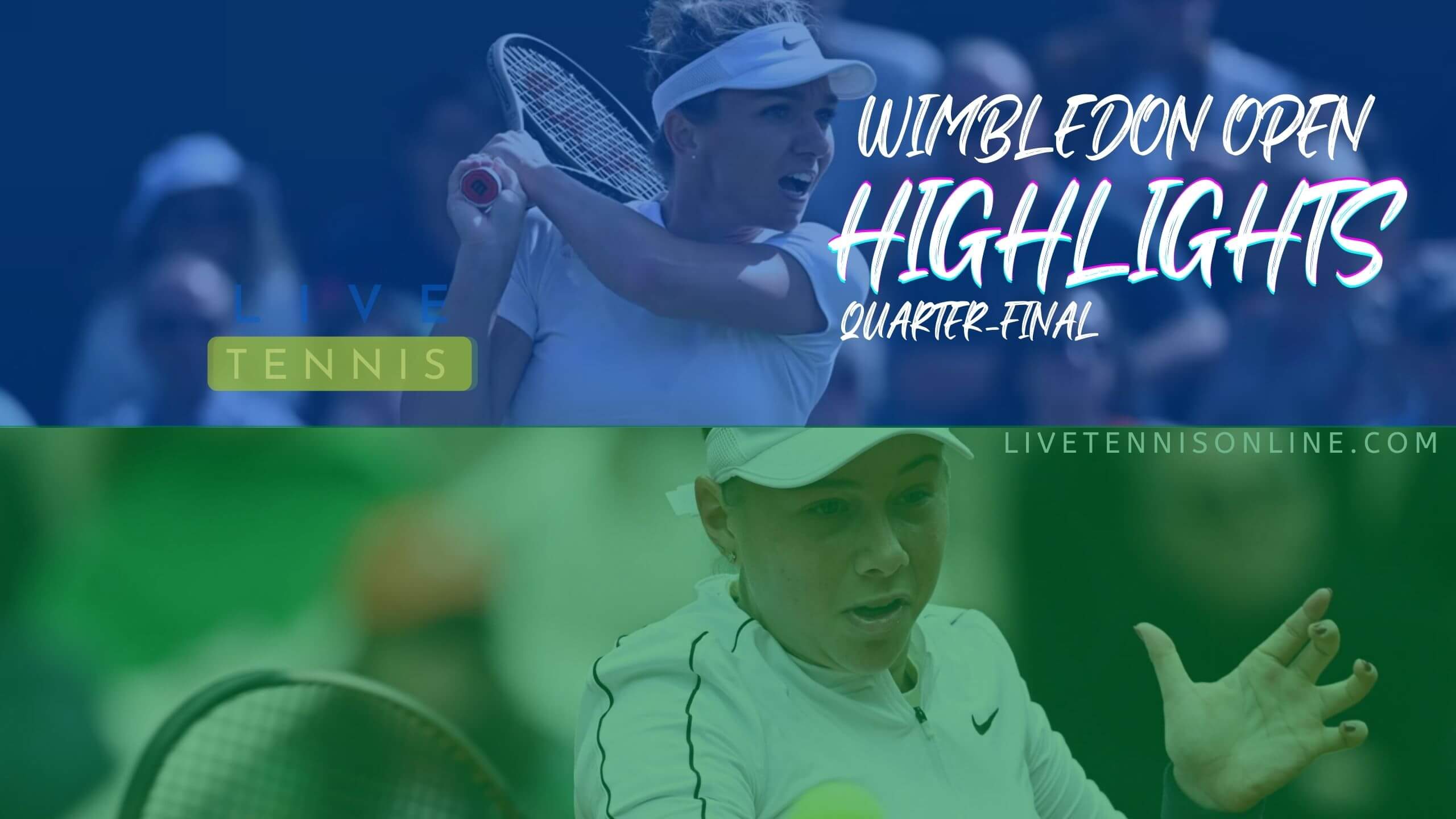 Halep Vs Anisimova QF Highlights 2022 Wimbledon Open