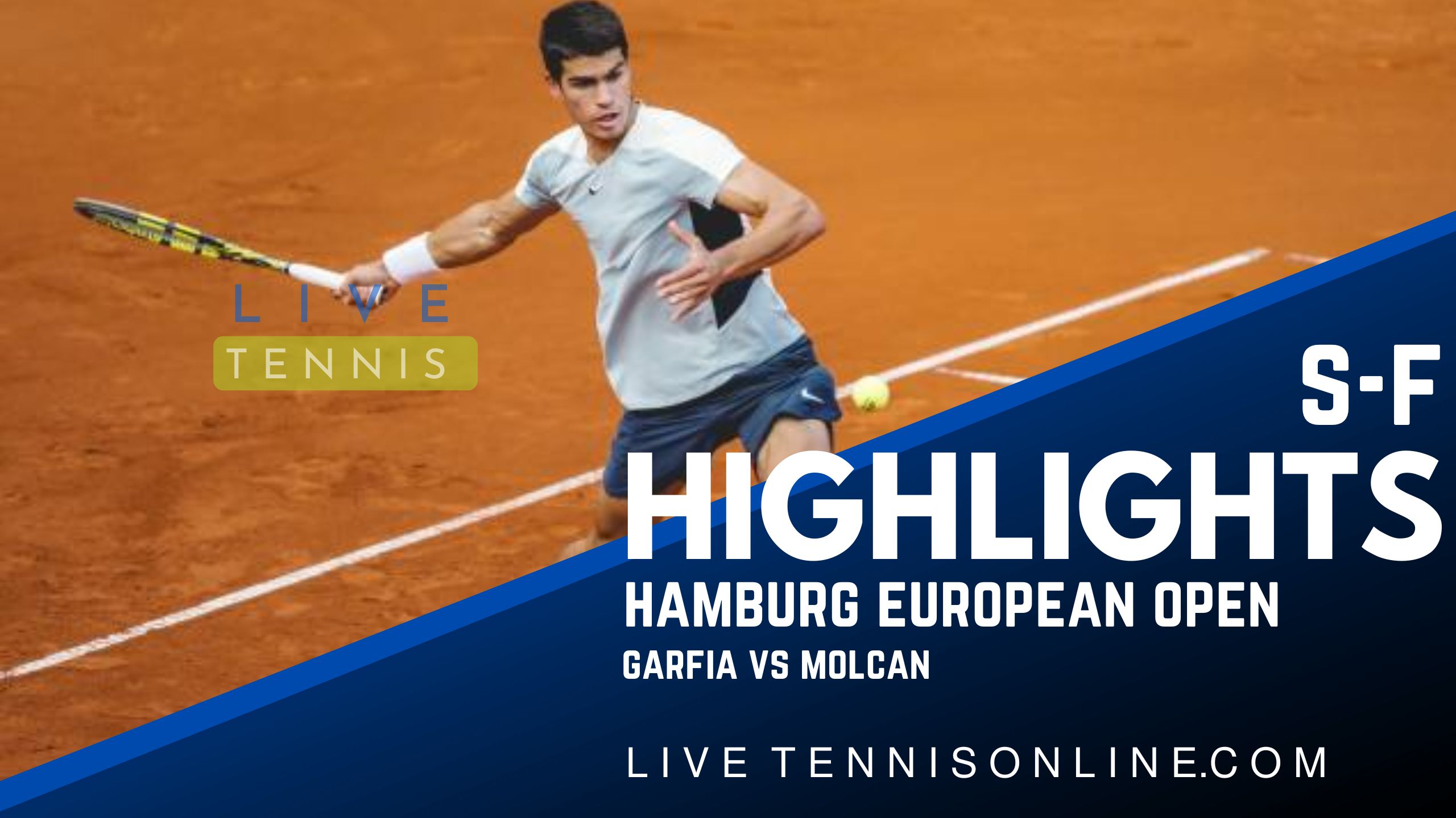 Garfia Vs Molcan SF Highlights 2022 Hamburg European Open