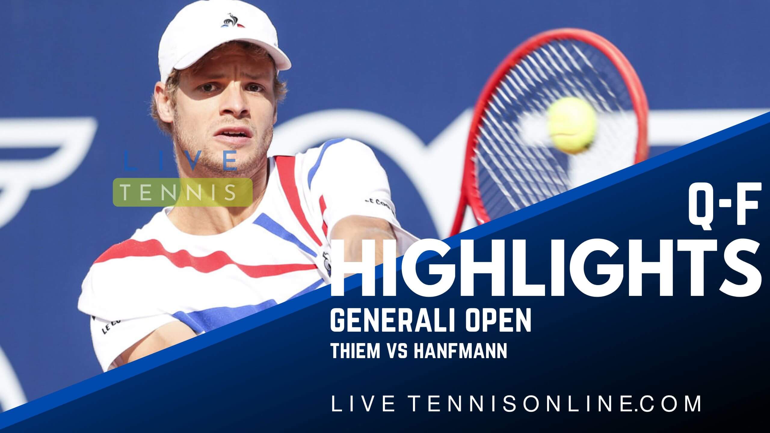 Thiem Vs Hanfmann QF Highlights 2022 Generali Open