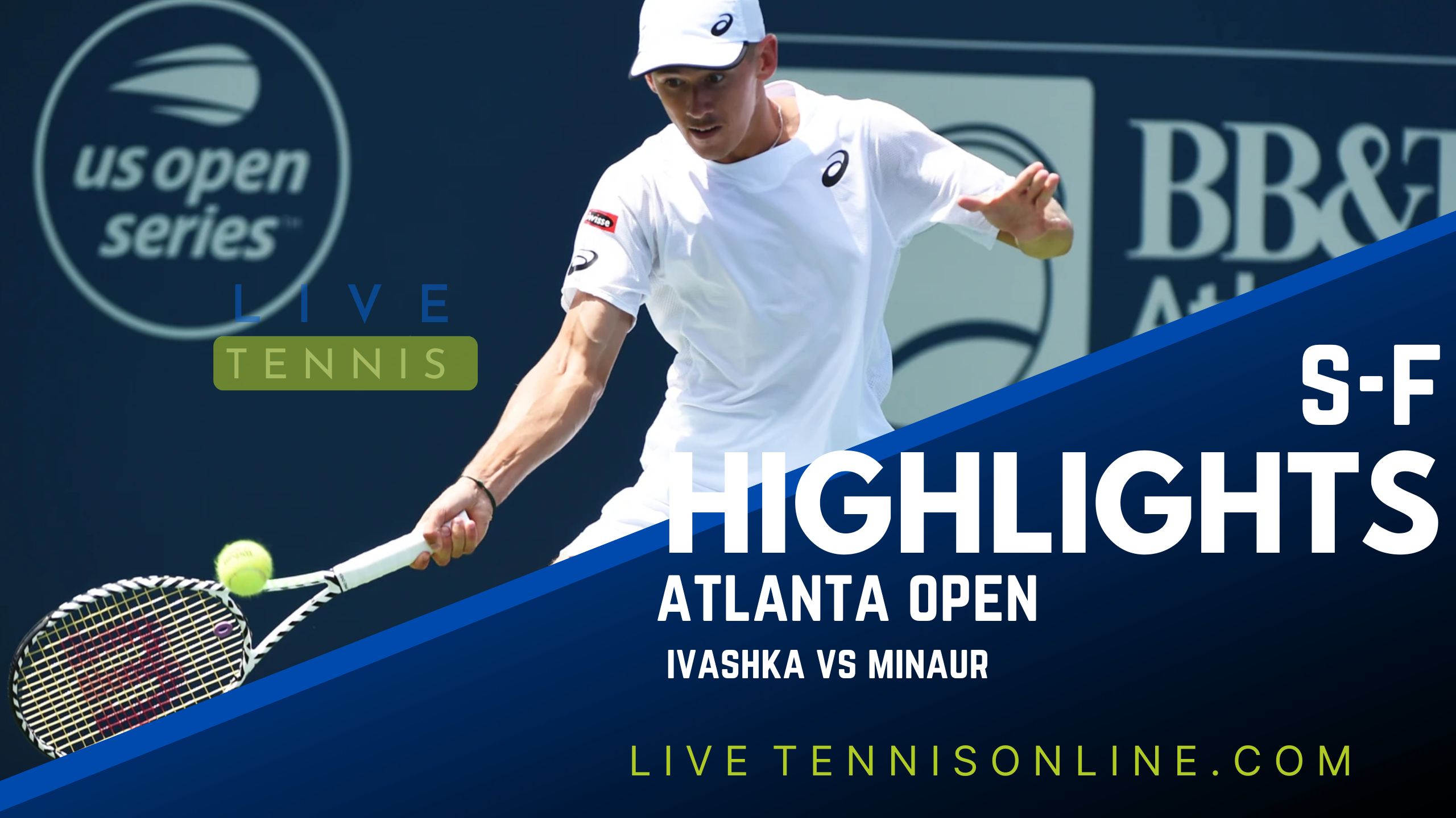 Ivashka Vs Minaur SF Highlights 2022 Atlanta Open