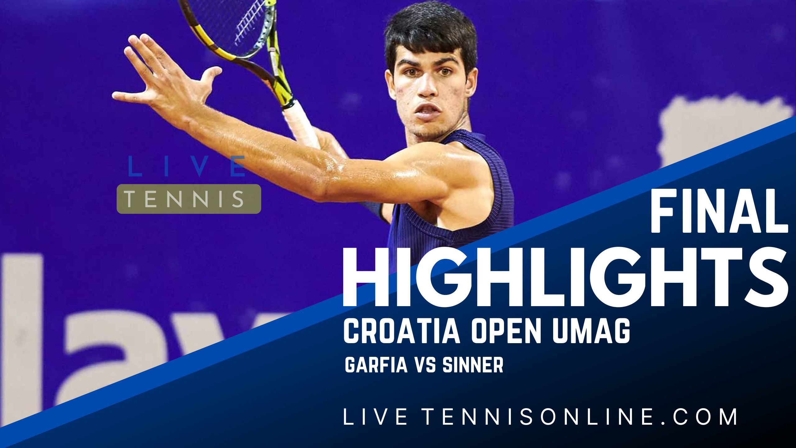 Garfia Vs Sinner Final Highlights 2022 Croatia Open