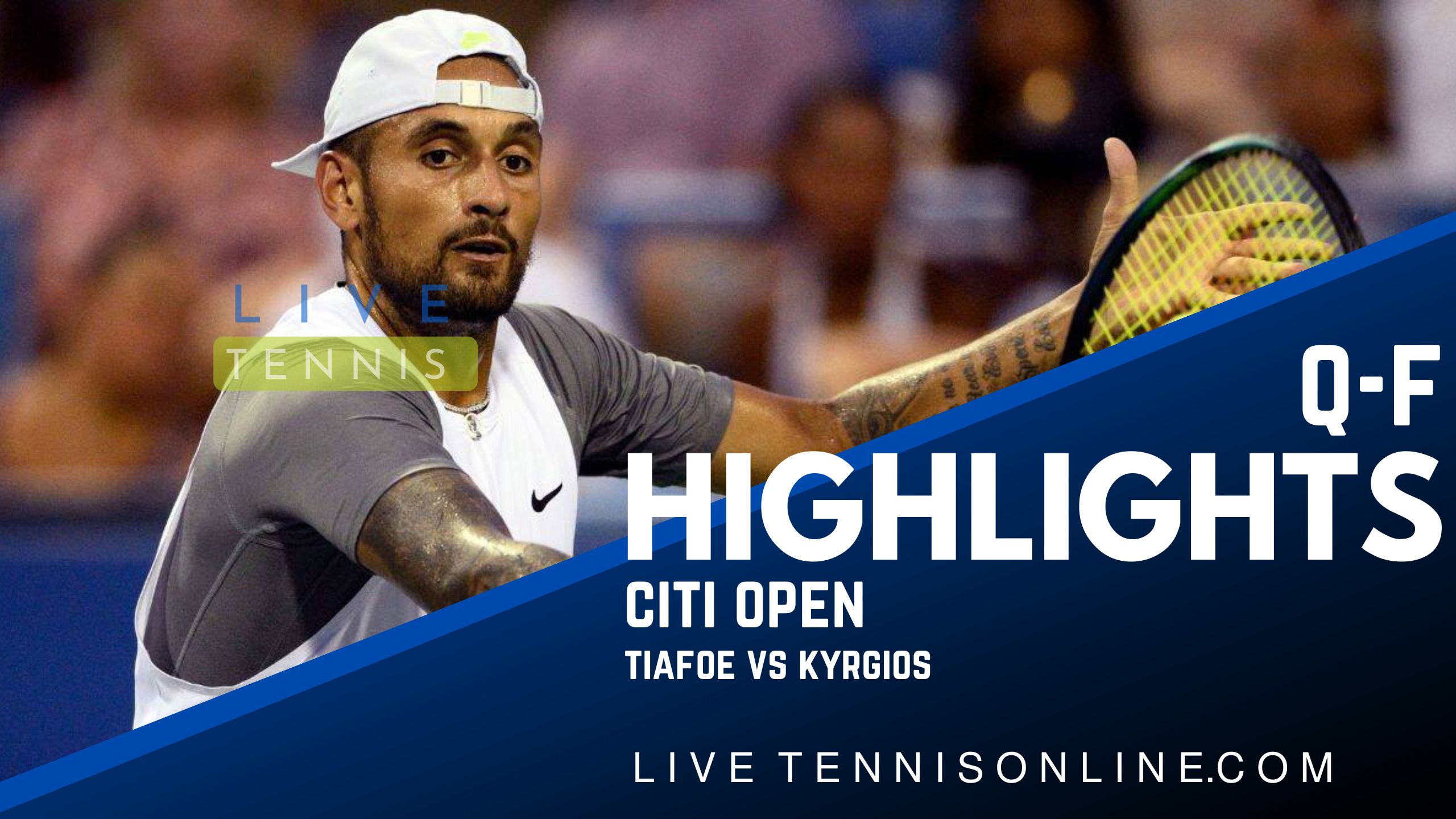 Tiafoe Vs Kyrgios QF Highlights 2022 Citi Open