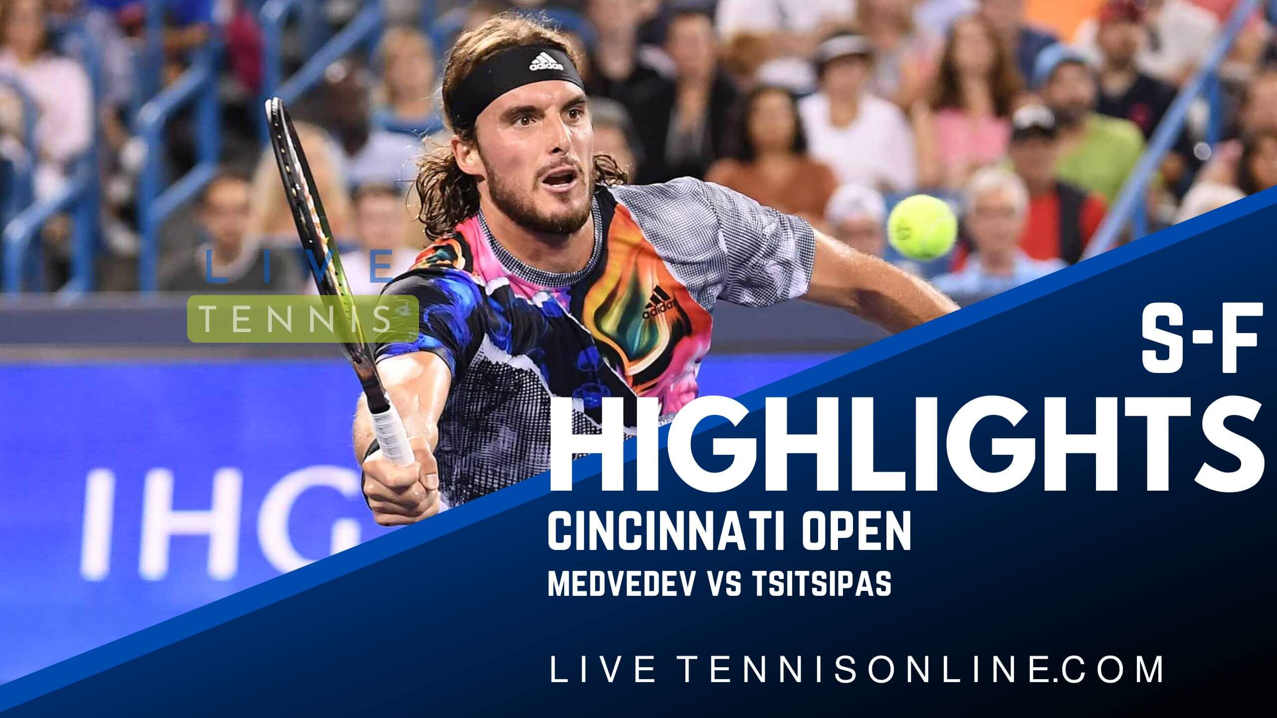 Medvedev Vs Tsitsipas SF Highlights 2022 Cincinnati Open