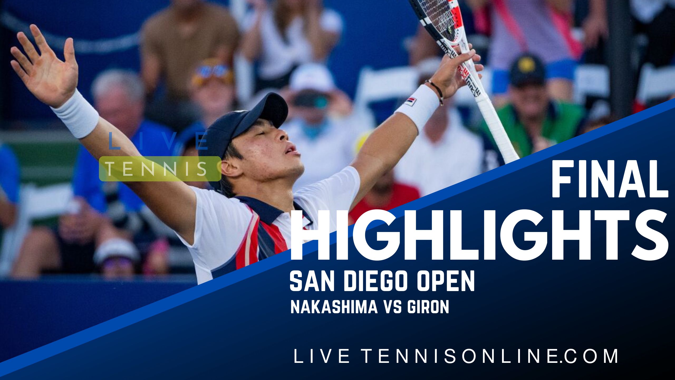 Giron Vs Nakashima Final Highlights 2022 San Diego Open