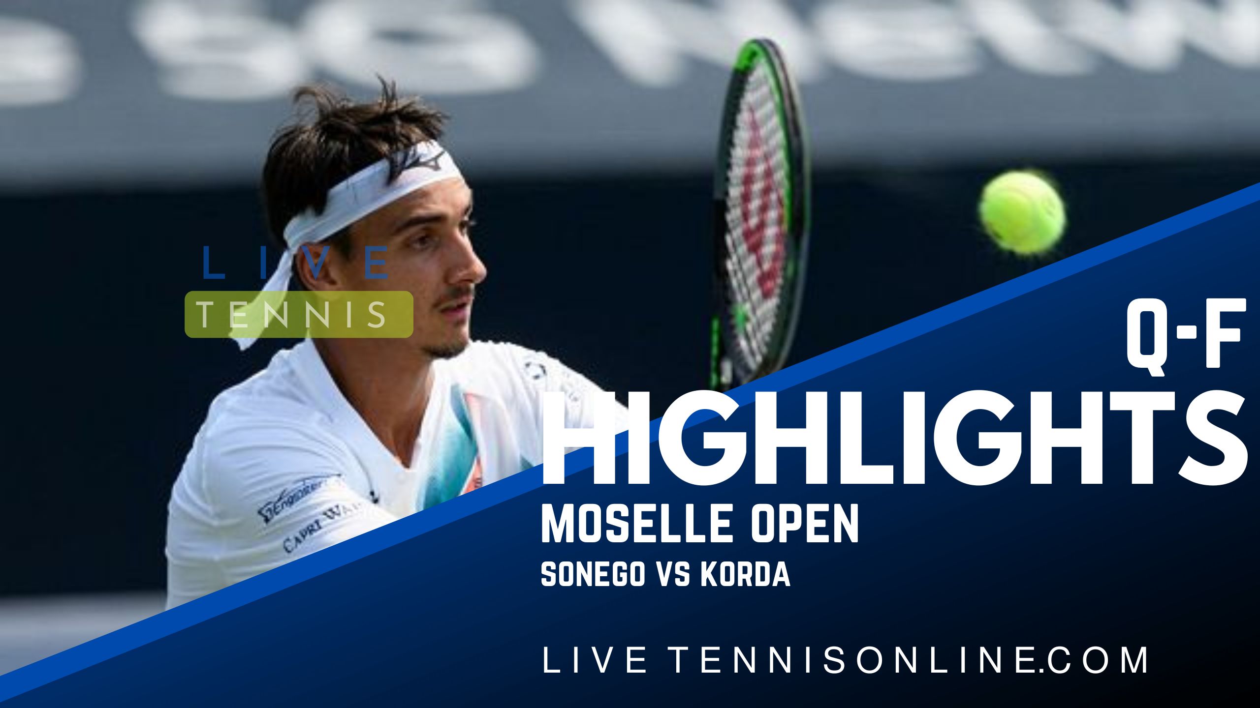Sonego Vs Korda QF Highlights 2022 Moselle Open