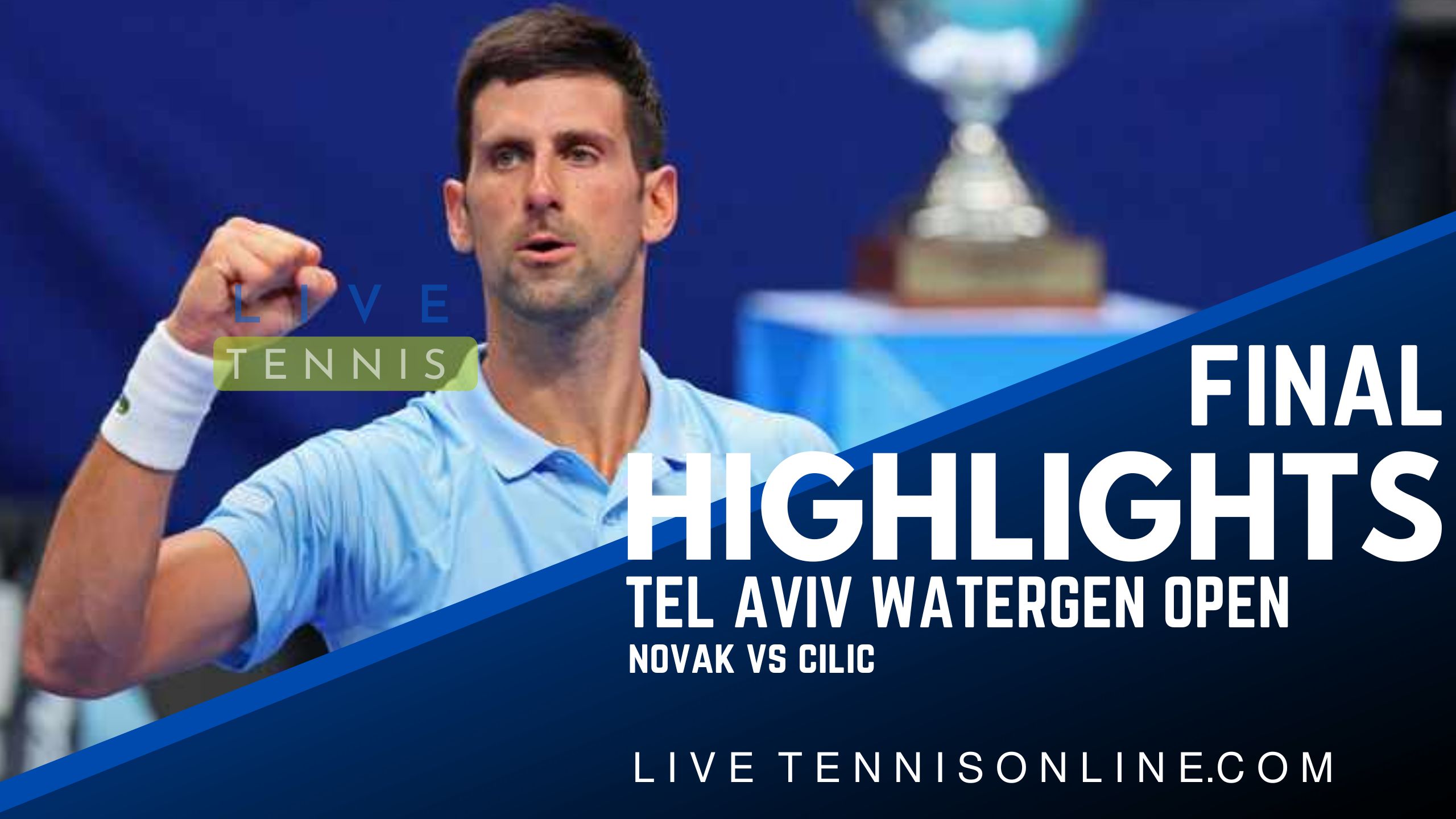 Novak Vs Cilic Final Highlights 2022 Tel Aviv Watergen Open