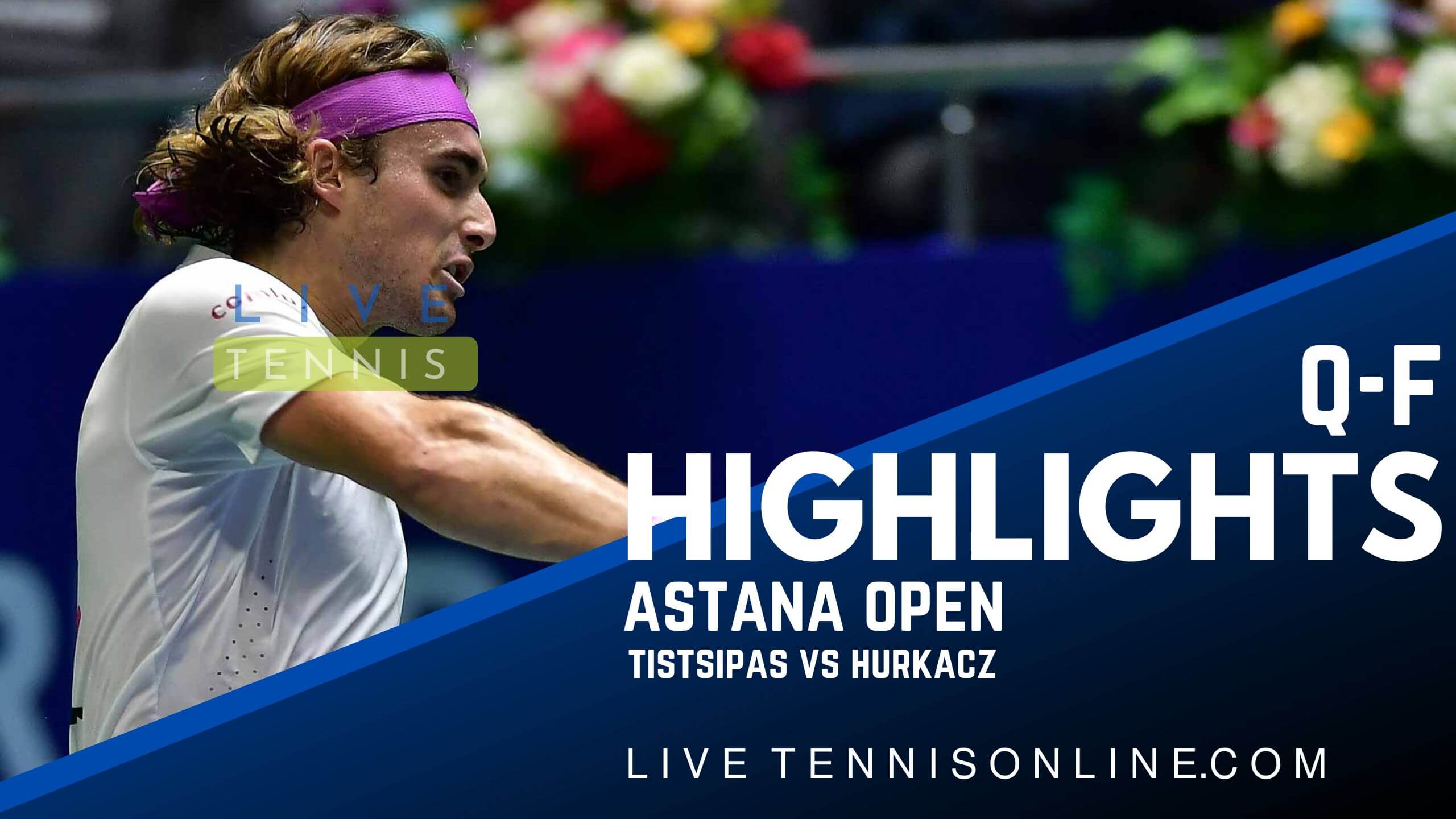 Tsitsipas Vs Hurkacz QF Highlights 2022 Astana Open