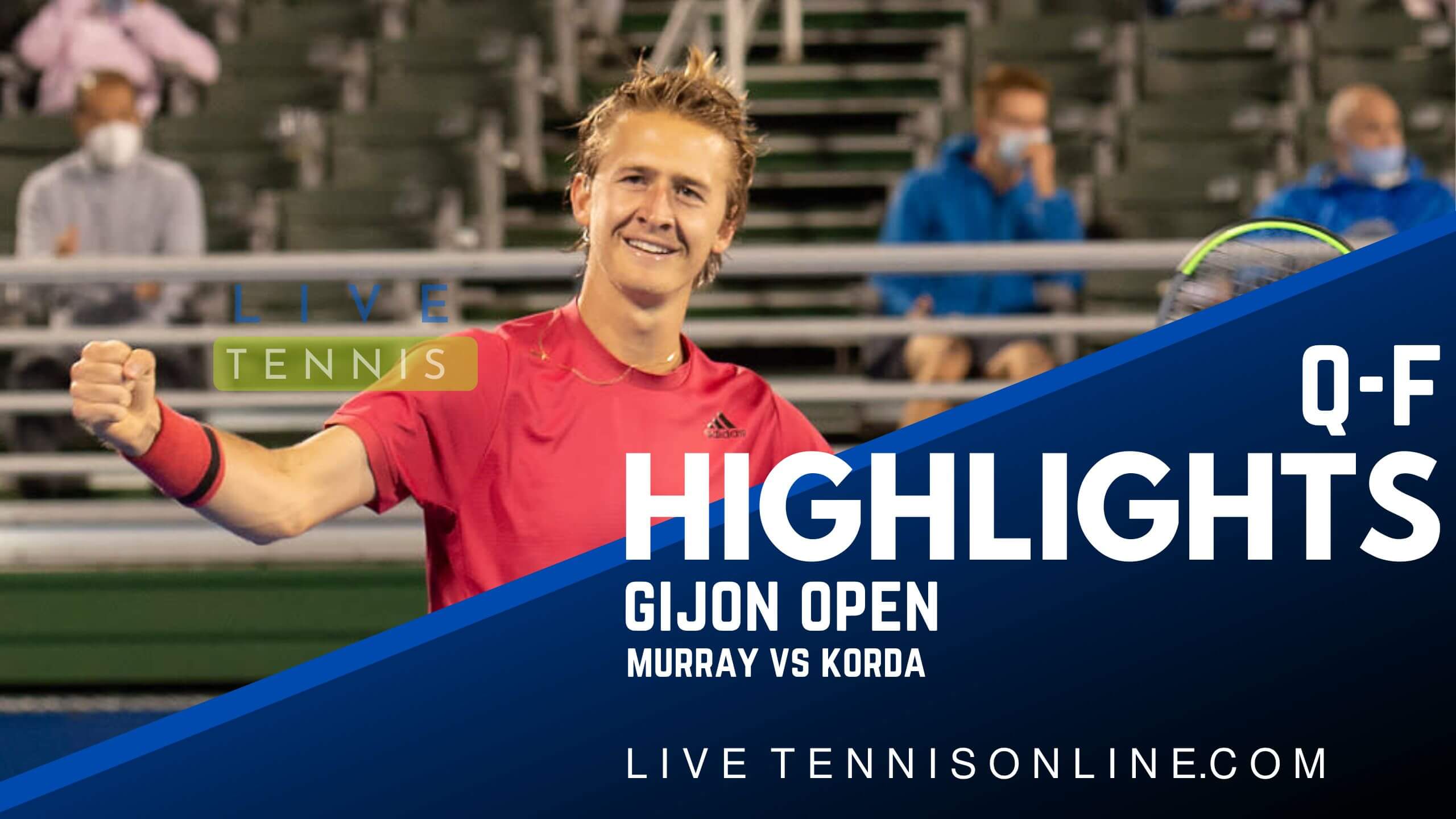 Murray Vs Korda QF Highlights 2022 Gijon Open