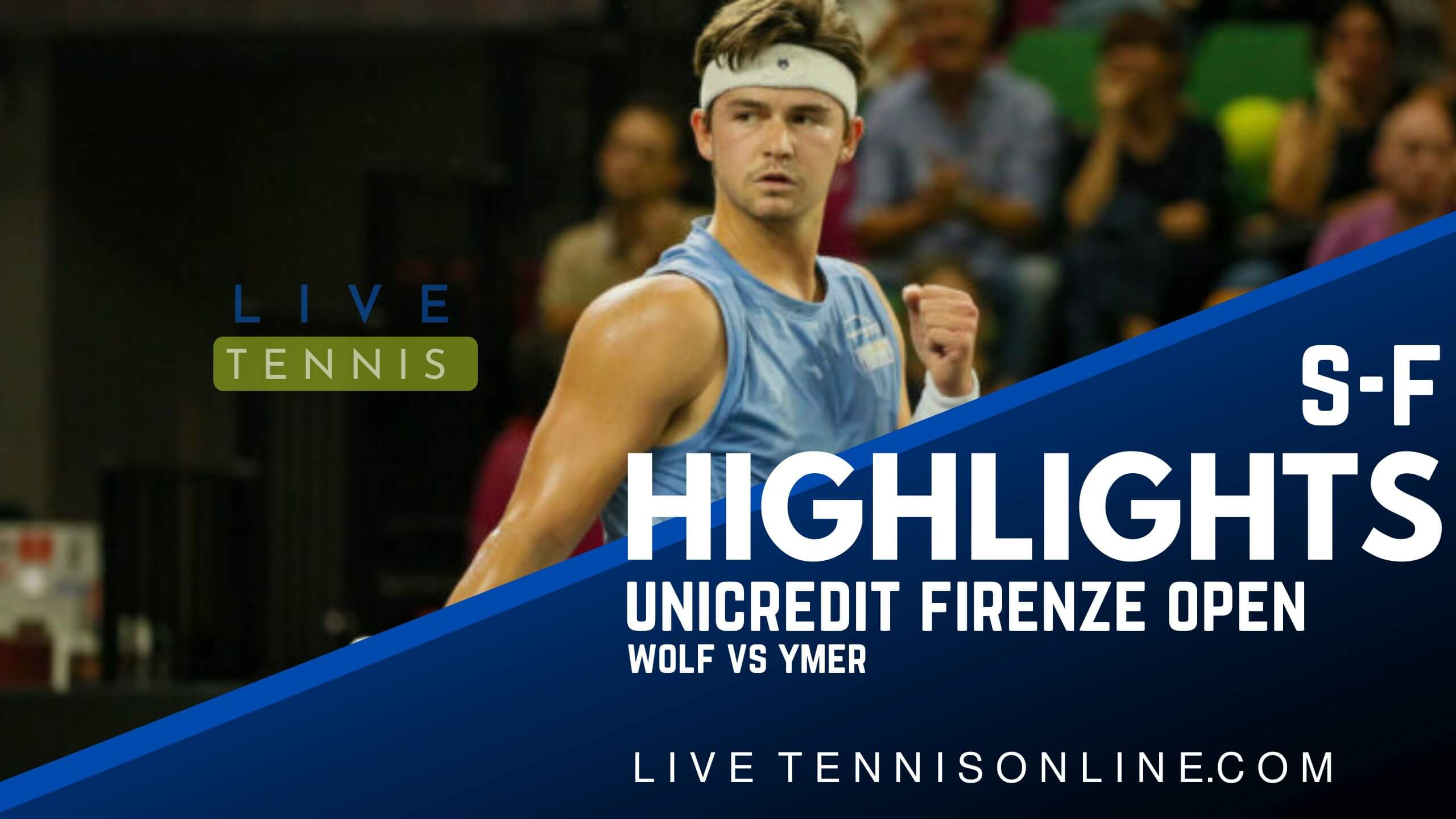 Wolf Vs Ymer SF Highlights 2022 Firenze Open