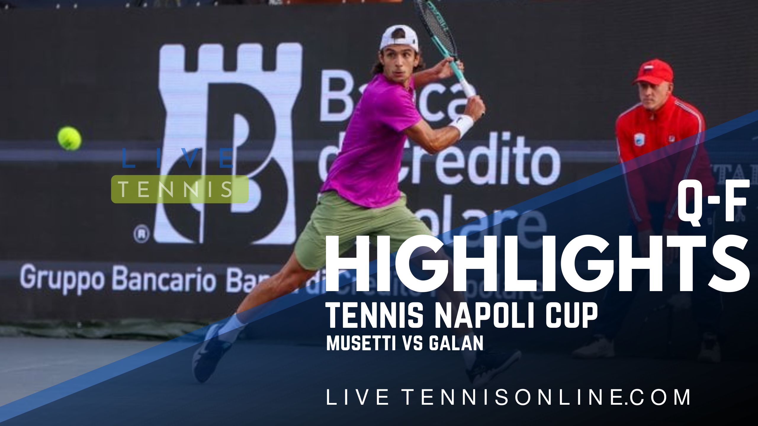 Musetti Vs Galan QF Highlights 2022 Tennis Napoli Cup