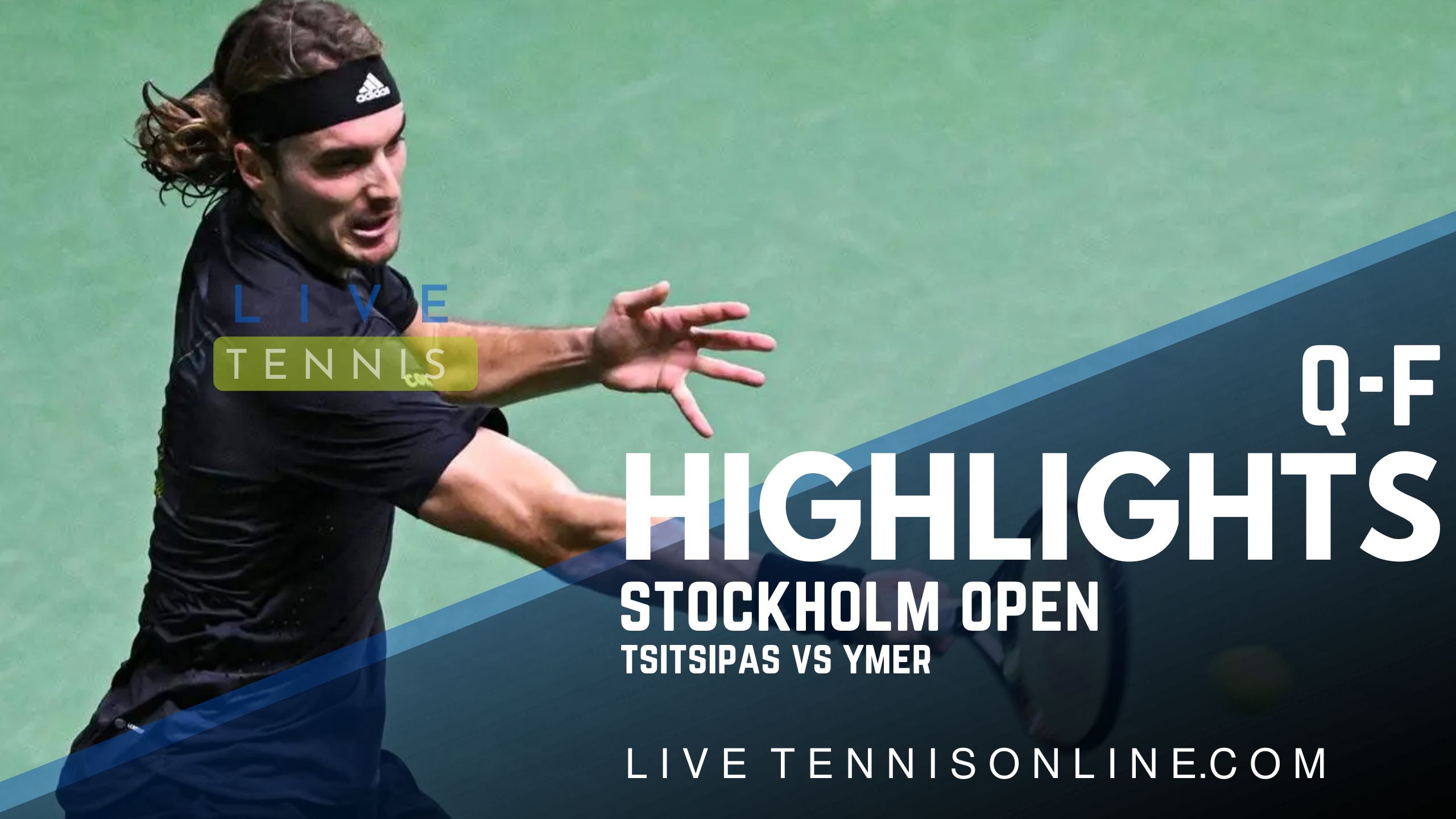 Tsitsipas Vs Ymer QF Highlights 2022 Stockholm Open