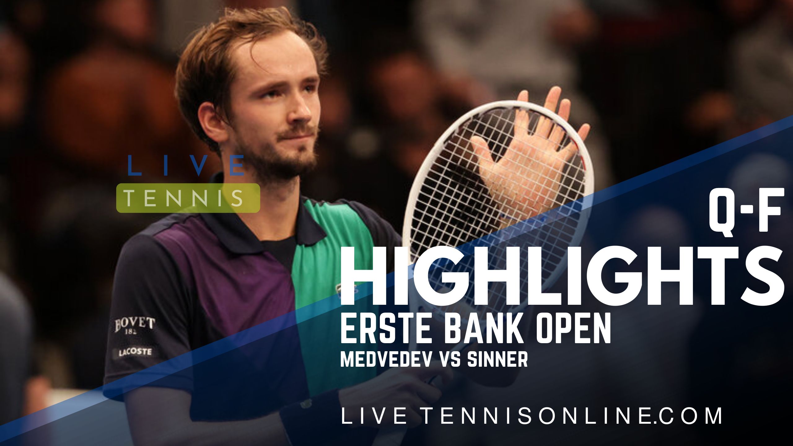 Medvedev Vs Sinner QF Highlights 2022 Erste Bank Open