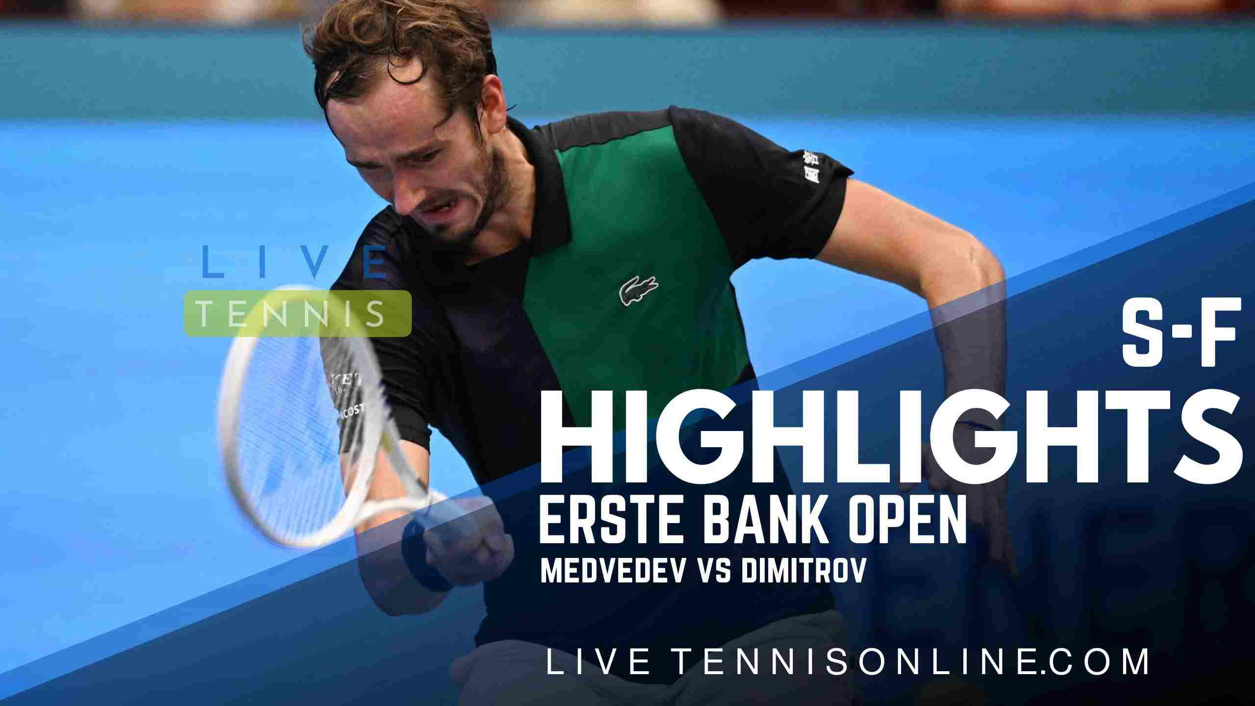 Medvedev Vs Dimitrov SF Highlights 2022 Erste Bank Open