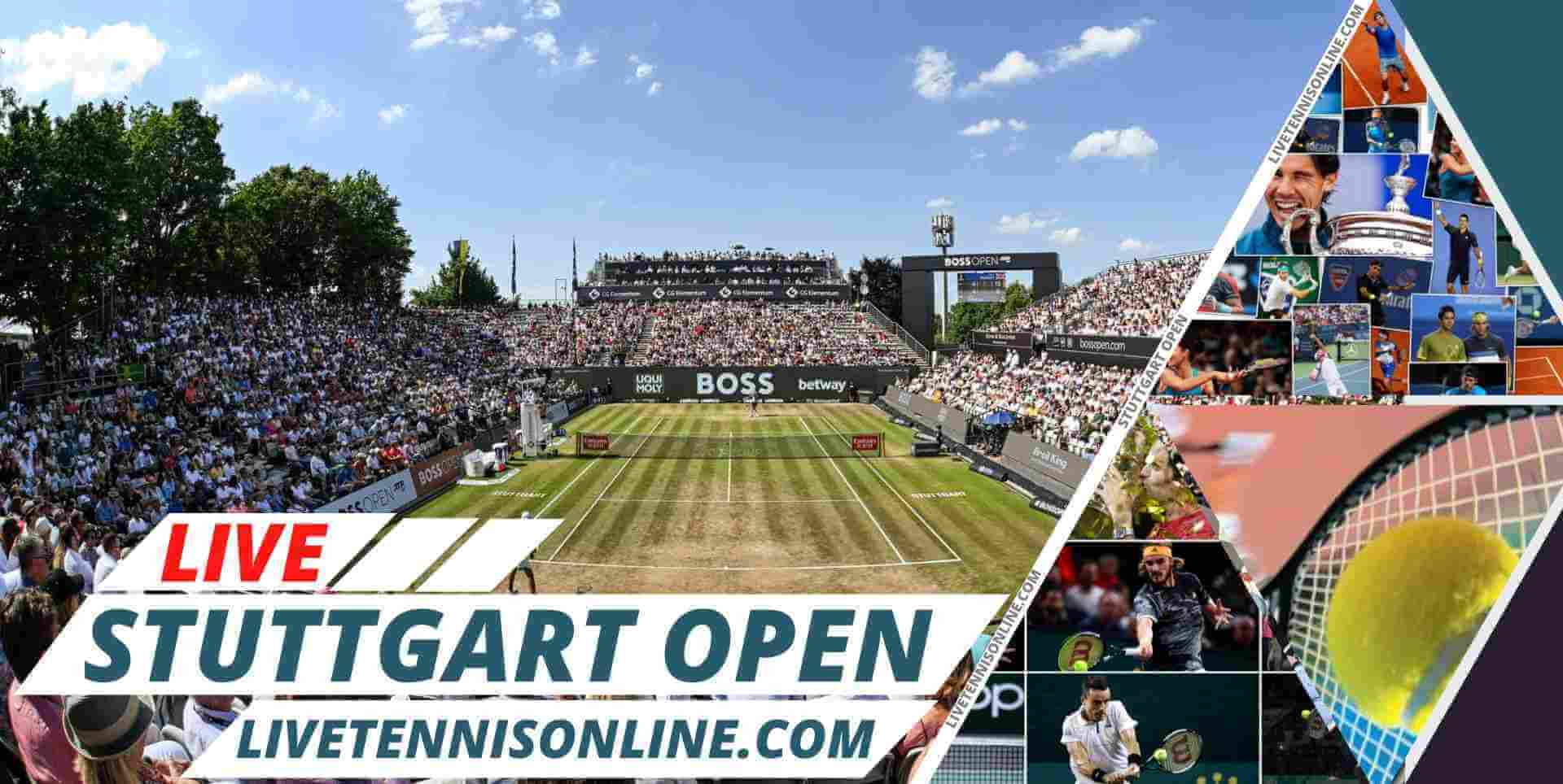 Stuttgart Open 2024 Live Stream Quarterfinal